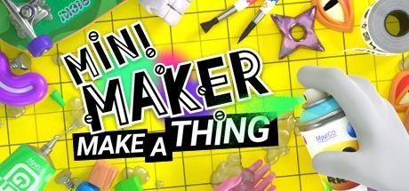 Mini Maker: Make A Thing