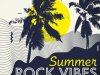 Summer Rock Vibes (2022)
