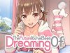 The Future You've Been Dreaming Of