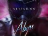 The Abyss - Centurion (2018)