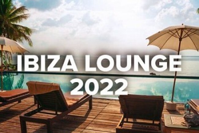 Ibiza Lounge (2022)