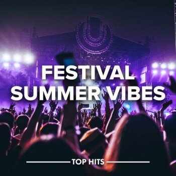 Festival Summer Vibes (2022)