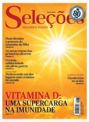 Seleções Reader's Digest Ed 2207 - Julho 2022