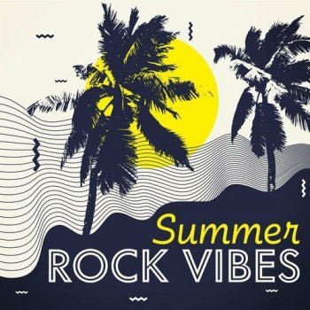 Summer Rock Vibes (2022)