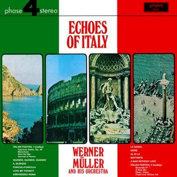 Werner Müller And His Orchestra - Echoes Of Italy (1970)