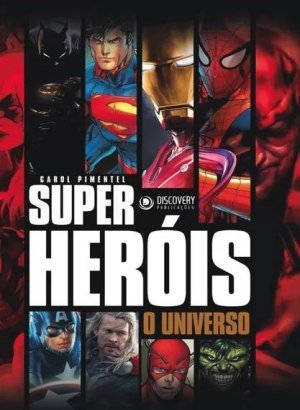Super-Heróis - O Universo