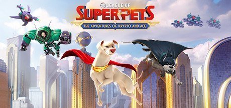 DC Liga dos Superpets: As Aventuras de Krypto e Ace