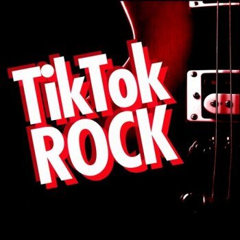 TikTok Rock (2022)