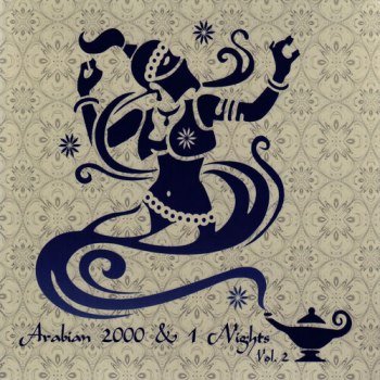 Arabian 2000 & 1 Nights - Vol. 2 (2006)