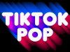 TikTok Pop (2022)