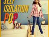 Self Isolation Pop (2022)