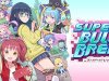 Super Bullet Break
