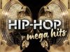 Hip-Hop Mega Hits (2022)