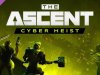 The Ascent - Cyber Heist [PT-BR]