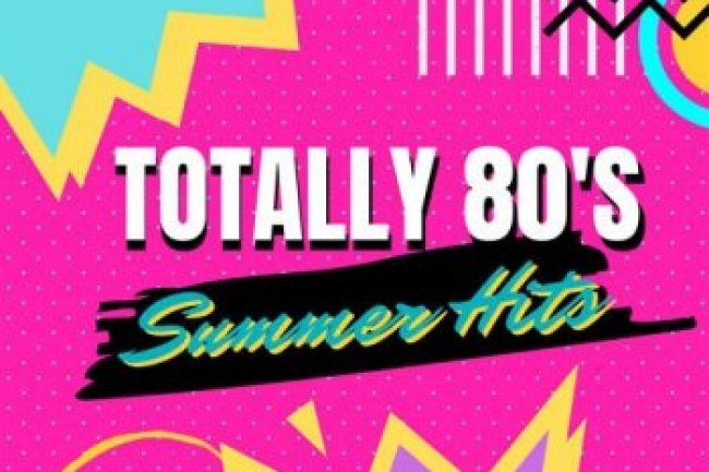 Totally 80's Summer Hits (2022)