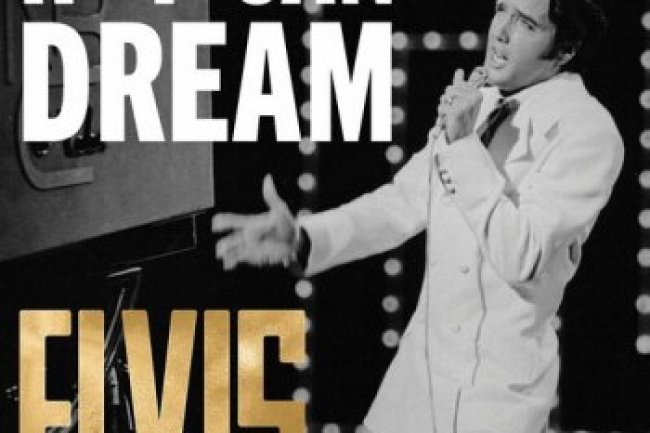 Elvis Presley - If I Can Dream: The Very Best of Elvis (2022)