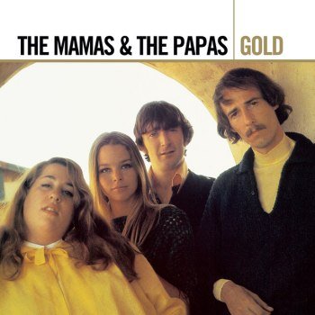 The Mamas & The Papas - Gold (2005)