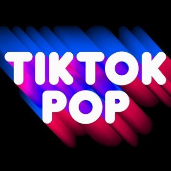 TikTok Pop (2022)