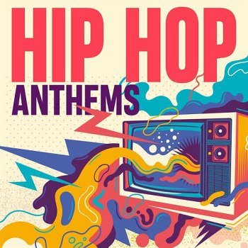 Hip Hop Anthems (2022)