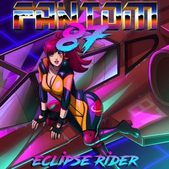 Fantom '87 - Eclipse Rider (2018)