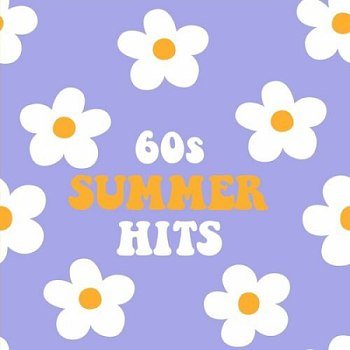 60s Summer Hits (2022)