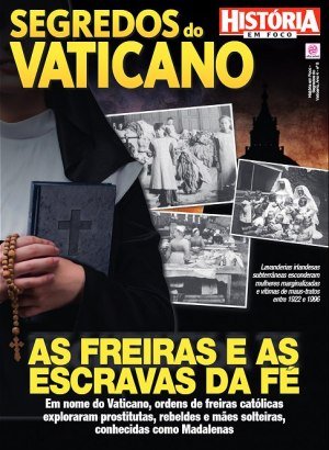 História em Foco - Segredos do Vaticano Ed 8