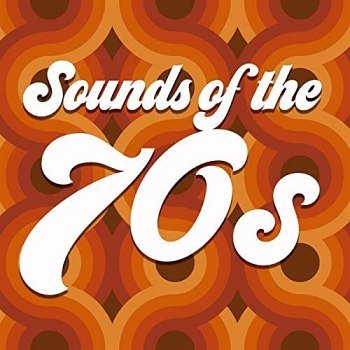 Sounds Of The 70s (2022)