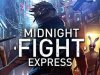 Midnight Fight Express [PT-BR]