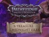 Pathfinder: Wrath of the Righteous - The Treasure of the Midnight Isles