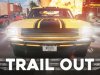 TRAIL OUT