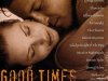 Good Times (2001)