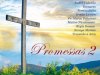 Promessas 2 (2010)