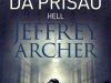 Diário da Prisão Vol. 1 - Belmarsh: Inferno - Jeffrey Archer