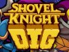 Shovel Knight Dig