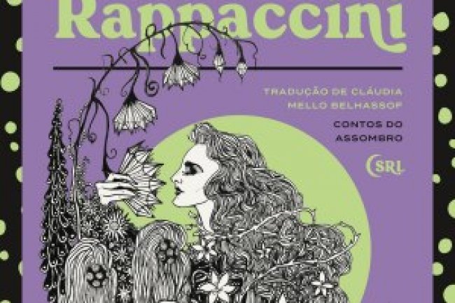 A Filha de Rappaccini - Nathaniel Hawthorne