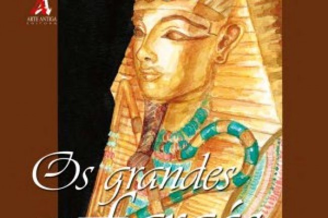 Grandes Líderes da História - Os Grandes Faraós