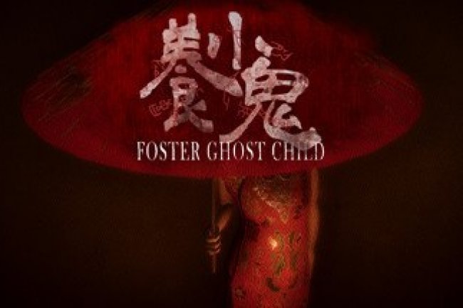 Foster: Ghost Child