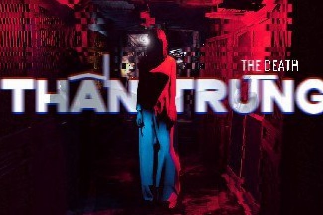 The Death | Than Trung