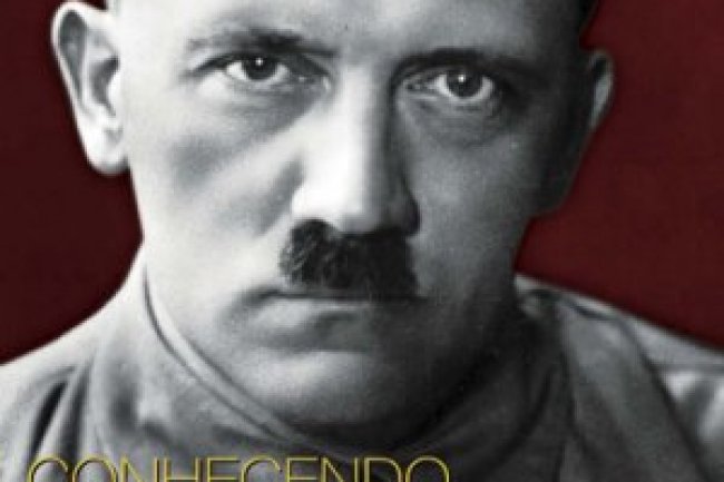 Conhecendo Hitler - Dimas da Cruz Oliveria