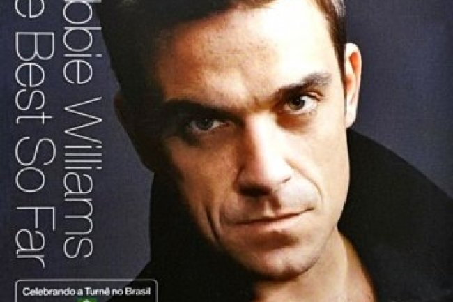 Robbie Williams - The Best So Far (2006)
