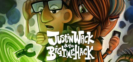 Justin Wack and the Big Time Hack