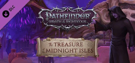 Pathfinder: Wrath of the Righteous - The Treasure of the Midnight Isles