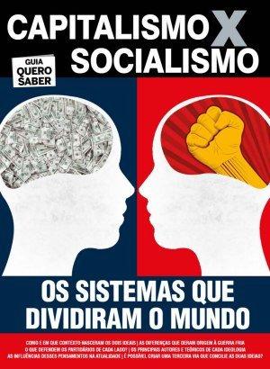 Guia Quero Saber - Capitalismo x Socialismo