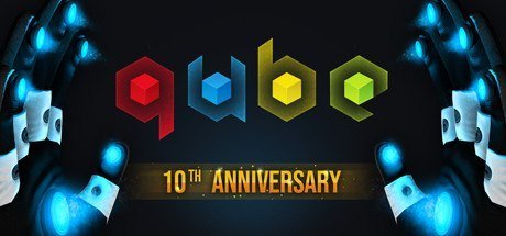 Q.U.B.E. 10th Anniversary