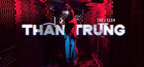 The Death | Than Trung