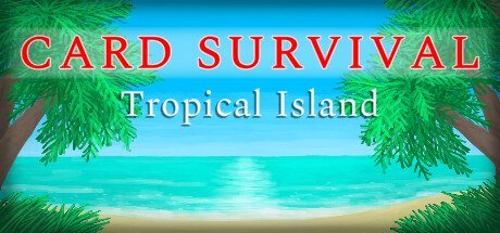 Card Survival: Tropical Island