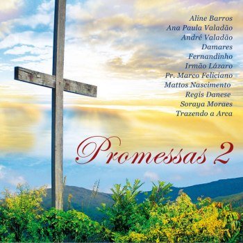 Promessas 2 (2010)
