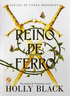 Reino de Ferro (Vol. 3 Contos de Fadas Modernos) - Holly Black