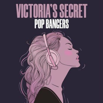 Victoria's Secret - Pop Bangers (2022)