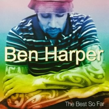 Ben Harper - The Best So Far (2007)